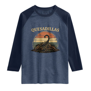 Quesadillas Scorpion Raglan Shirt Southwestern Desert Food TS14 Heather Denim Navy Print Your Wear
