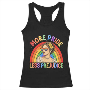 More Pride Less Prejudice Racerback Tank Top Pride Month LGBTQ Gay Lesbian
