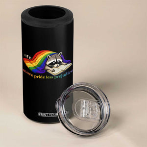 More Pride Less Prejudice 4 in 1 Can Cooler Tumbler LGBT Raccoon Book Lover TS14 Print Your Wear