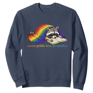 More Pride Less Prejudice Sweatshirt LGBT Raccoon Book Lover TS14 Navy Print Your Wear