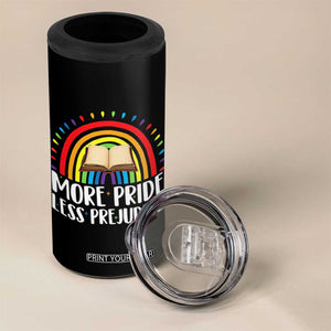 More Pride Less Prejudice 4 in 1 Can Cooler Tumbler LGBTQ Pride Month Book Lover TS14 Print Your Wear