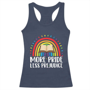 More Pride Less Prejudice Racerback Tank Top LGBTQ Pride Month Book Lover TS14 Navy Print Your Wear