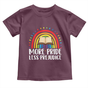 More Pride Less Prejudice Toddler T Shirt LGBTQ Pride Month Book Lover TS14 Maroon Print Your Wear