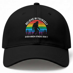 Retro Rainbow Bigfoot Baseball Cap Believe In Yourself Even When Others Don't