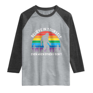 Retro Rainbow Bigfoot Raglan Shirt Believe In Yourself Even When Others Don't TS14 Heather Gray Heather Charcoal Print Your Wear