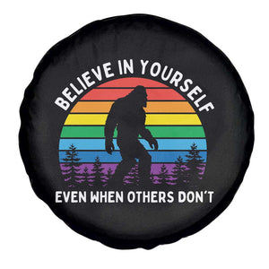Retro Rainbow Bigfoot Spare Tire Cover Believe In Yourself Even When Others Don't TS14 Print Your Wear