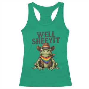 Pride Frog LGBT Rainbow Racerback Tank Top Well Sheeyit Country Western TS14 Irish Green Print Your Wear