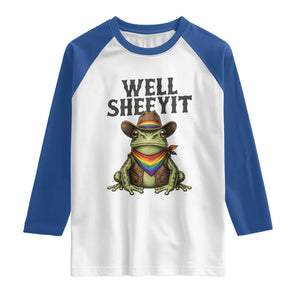 Pride Frog LGBT Rainbow Raglan Shirt Well Sheeyit Country Western TS14 White Royal Print Your Wear
