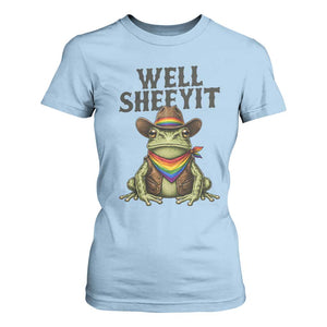 Pride Frog LGBT Rainbow T Shirt For Women Well Sheeyit Country Western TS14 Light Blue Print Your Wear