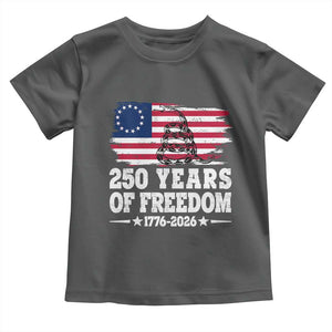 250 Years Of Freedom Toddler T Shirt Gadsden Flag American Patriot US