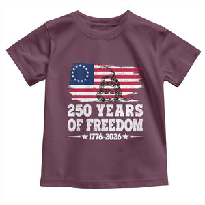 250 Years Of Freedom Toddler T Shirt Gadsden Flag American Patriot US TS14 Maroon Print Your Wear