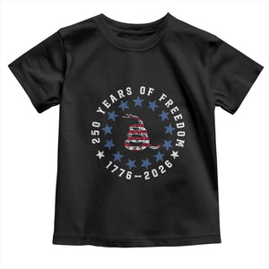 250 Years Of Freedom Toddler T Shirt Gadsden Betty Ross Flag Ring of Stars American Patriot US TS14 Black Print Your Wear