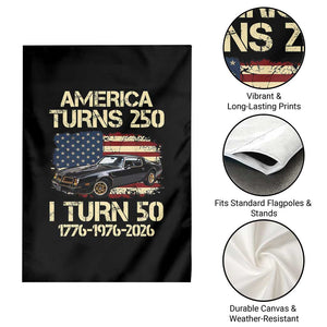 America Turns 250 I Turn 50 1976 50th Birthday Garden Flag Retro 70s Muscle Car Lover