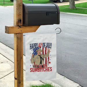 Happy 4th Of July To All You Sumbitches Garden Flag Funny USA 250th Anniversary Independence Day
