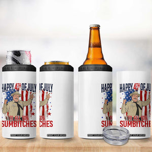 Happy 4th Of July To All You Sumbitches 4 in 1 Can Cooler Tumbler Funny USA 250th Anniversary Independence Day