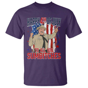 Happy 4th Of July To All You Sumbitches T Shirt Funny USA 250th Anniversary Independence Day