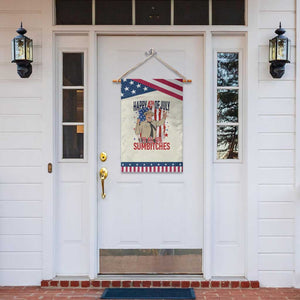 Happy 4th Of July To All You Sumbitches Patriotic Garden Flag Funny USA 250th Anniversary Independence Day TS14 Print Your Wear