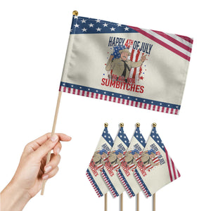 Happy 4th Of July To All You Sumbitches Patriotic Handheld Flag Funny USA 250th Anniversary Independence Day TS14 Print Your Wear