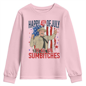 Happy 4th Of July To All You Sumbitches Youth Sweatshirt Funny USA 250th Anniversary Independence Day