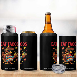 Funny Turkey Thanksgiving 4 in 1 Can Cooler Tumbler Eat Tacos TS14 Print Your Wear
