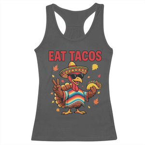Funny Turkey Thanksgiving Racerback Tank Top Eat Tacos TS14 Dark Heather Print Your Wear