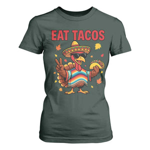 Funny Turkey Thanksgiving T Shirt For Women Eat Tacos TS14 Dark Forest Green Print Your Wear