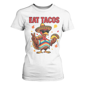 Funny Turkey Thanksgiving T Shirt For Women Eat Tacos TS14 White Print Your Wear