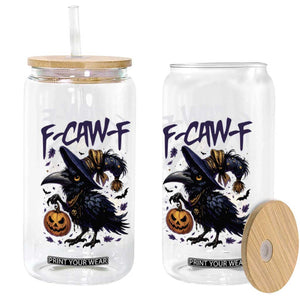 F Caw F Black Crow Halloween Meme Glass Can TS14 Print Your Wear