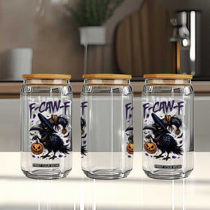 F Caw F Black Crow Halloween Meme Glass Can TS14 Print Your Wear