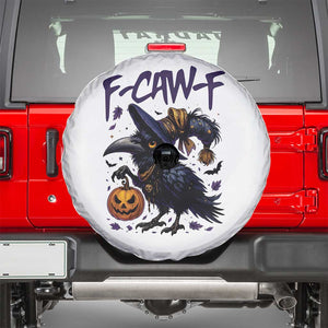 F Caw F Black Crow Halloween Meme Spare Tire Cover TS14 White Print Your Wear