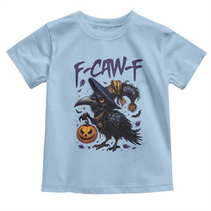 F Caw F Black Crow Halloween Meme Toddler T Shirt TS14 Light Blue Print Your Wear