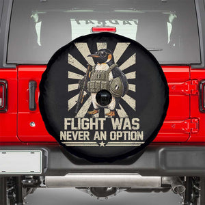 Flight was Never an Option Tactical Penguin Spare Tire Cover Funny Bird Meme TS14 Black Print Your Wear