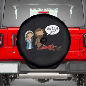 Funny Christian Spare Tire Cover You Mad Bro Matthew 2:16 TS14 Black Print Your Wear