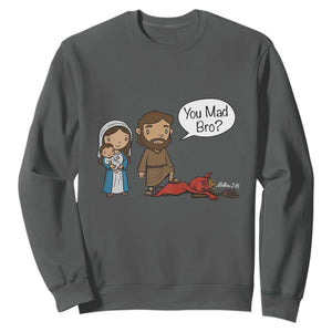Funny Christian Sweatshirt You Mad Bro Matthew 2:16 TS14 Dark Heather Print Your Wear