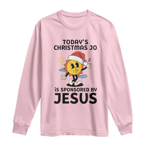 Funny Jesus Christian Christmas Long Sleeve Shirt Today Is Good Mood Is Sponsored By Jesus TS14 Light Pink Print Your Wear