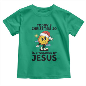 Funny Jesus Christian Christmas Toddler T Shirt Today Is Good Mood Is Sponsored By Jesus TS14 Irish Green Print Your Wear