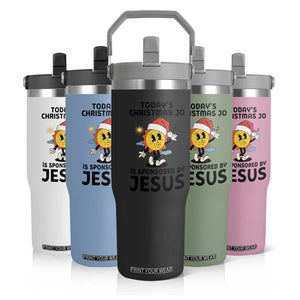 Funny Jesus Christian Christmas Flip Straw Tumbler Today Is Good Mood Is Sponsored By Jesus TS14 Print Your Wear