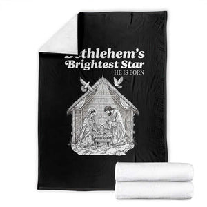 Nativity Scene Throw Blanket Brightest Star of Bethlehem He Is Born Christian Christmas TS14 Black Print Your Wear