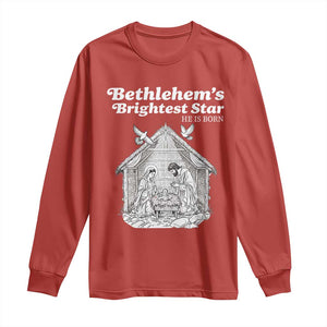 Nativity Scene Long Sleeve Shirt Brightest Star of Bethlehem He Is Born Christian Christmas TS14 Red Print Your Wear