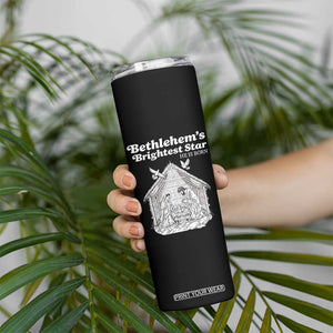 Nativity Scene Skinny Tumbler Brightest Star of Bethlehem He Is Born Christian Christmas TS14 Print Your Wear