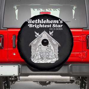 Nativity Scene Spare Tire Cover Brightest Star of Bethlehem He Is Born Christian Christmas TS14 Black Print Your Wear