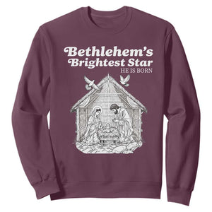 Nativity Scene Sweatshirt Brightest Star of Bethlehem He Is Born Christian Christmas TS14 Maroon Print Your Wear