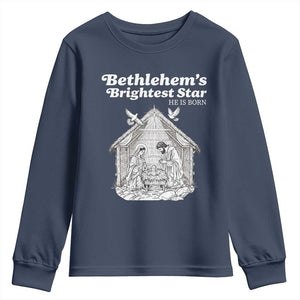 Nativity Scene Youth Sweatshirt Brightest Star of Bethlehem He Is Born Christian Christmas TS14 Navy Print Your Wear
