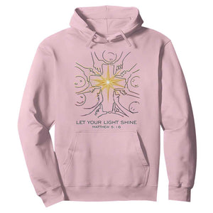 Jesus Christian Hoodie Let Your Light Shine Matthew 5:16 TS14 Light Pink Print Your Wear