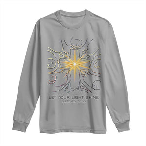 Jesus Christian Long Sleeve Shirt Let Your Light Shine Matthew 5:16 TS14 Sport Gray Print Your Wear