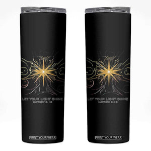 Jesus Christian Skinny Tumbler Let Your Light Shine Matthew 5:16 TS14 White Print Your Wear