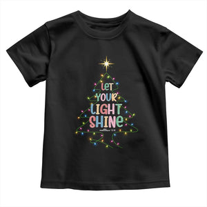 Jesus Christmas Toddler T Shirt Let Your Light Shine Matthew 5:16 TS14 Black Print Your Wear
