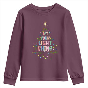 Jesus Christmas Youth Sweatshirt Let Your Light Shine Matthew 5:16 TS14 Maroon Print Your Wear