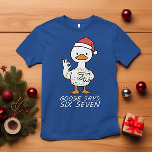 67 Six Seven Silly Goose Christmas Meme T Shirt TS14 Royal Blue Print Your Wear