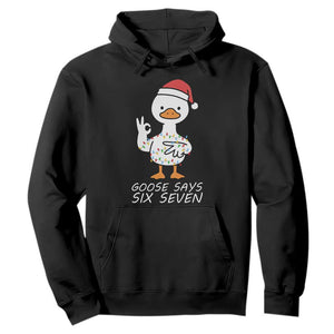 67 Six Seven Silly Goose Christmas Meme Hoodie TS14 Black Print Your Wear